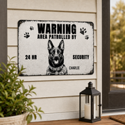 Area Patrolled By Custom Dog Sketch Metal Warning Sign