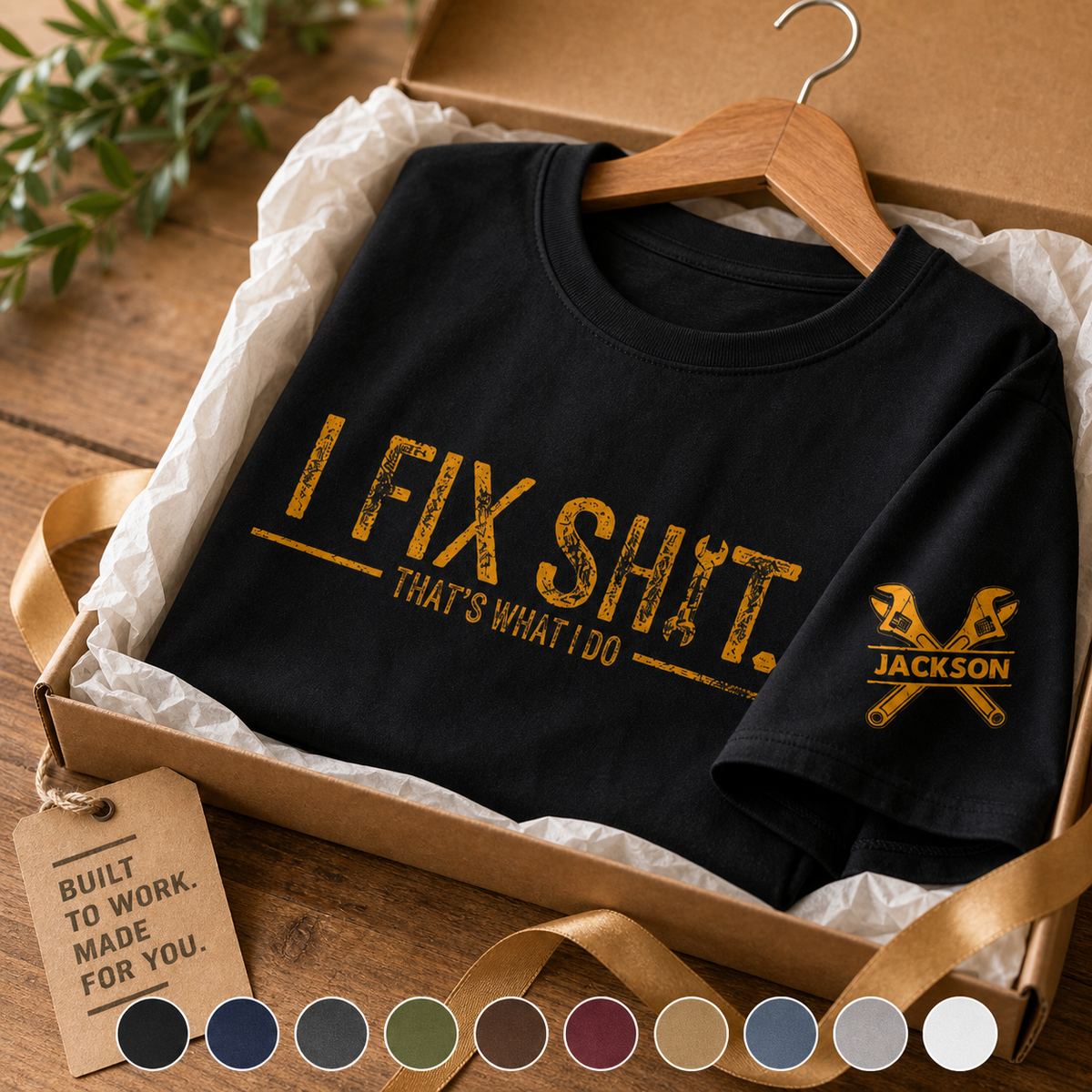 I Fix Sh!t That's What I Do Custom Name Sleeve T-Shirt - gift presentation