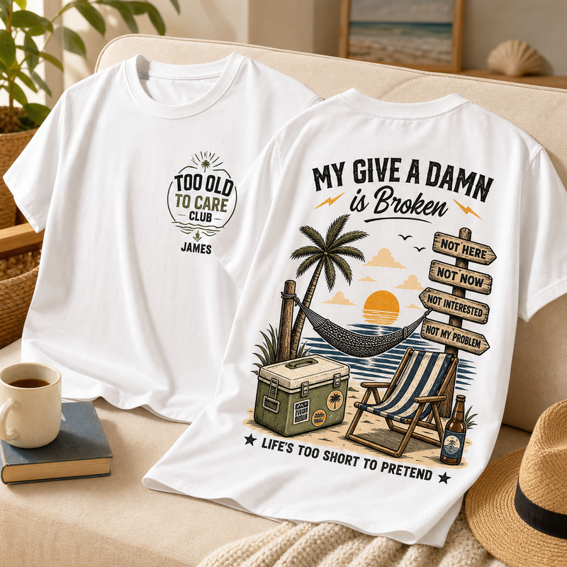 Too Old to Care Club Personalized Retirement T-Shirt - lifestyle photo