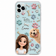 Life Is Better with Paws Personalized Pet & Owner Phone Case