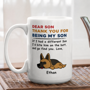 Thank You for Being My Son Funny Personalized Dog Mug