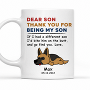 Thank You for Being My Son Funny Personalized Dog Mug